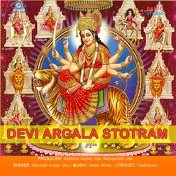 Devi Argala Stotram